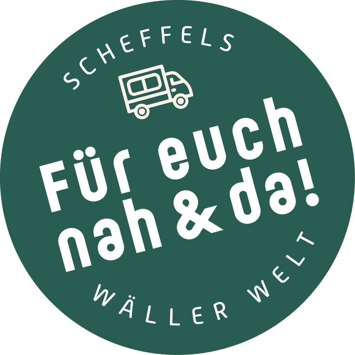 Ein Grüner Kreis mit der Aufschrift Scheffels Wäller Welt – Für euch nah und da!