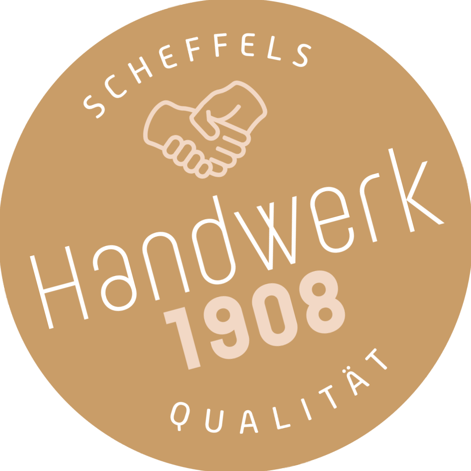 Ein goldener Button mit dem Slogan Scheffels Qualität - Handwerk 1908